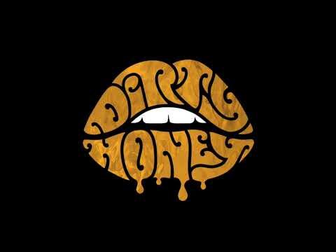 Dirty Honey - Rolling 7's [Audio]