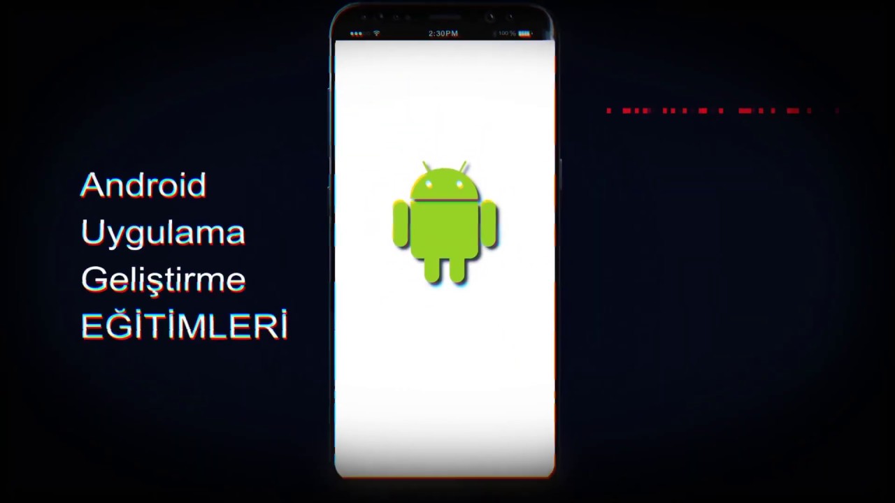 ANDROID UYGULAMA GELİŞTİRME KURSU