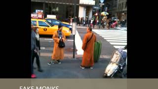 preview picture of video 'FAKE MONKS IN NYC'