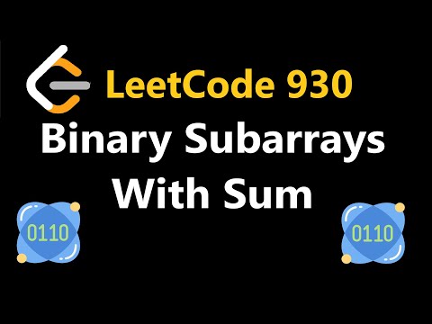 Leetcode 930 Binary Subarrays With Sum Python