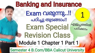 Banking and Insurance/Chapter 1Introduction/Calicut University B.com/BBA/Exam Special Revision class
