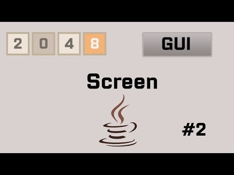 Java 2048 Gui Tutorial 2 Screen