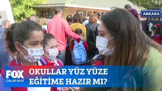 Okullar yüz yüze eğitime hazır mı? 6 Eylül 2021 İsmail Küçükkaya ile Ç