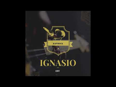 IGNASIO - OFF