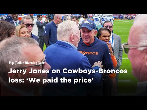 Jerry Jones on Cowboys Broncos loss ‘We paid the price’