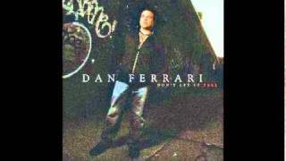 Dan Ferrari - Don&#39;t Let it Fall