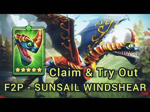 [Unlocked] NEW SUNSAIL WINDSHEAR F2P CLAIM - Train Up To 1 Star & Try Out | Dragons: Titan Uprising