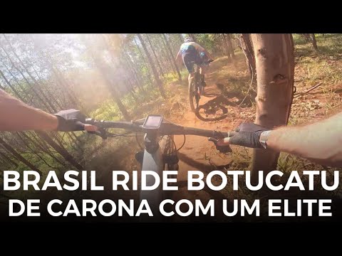 BRASIL RIDE BOTUCATU - GOPRO WITH AN ELITE AND EVERYDAY LIFE WITH AN AMATEUR