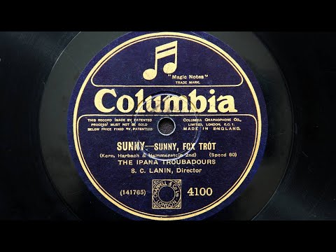 Ipana Troubadours – Sunny (1926)