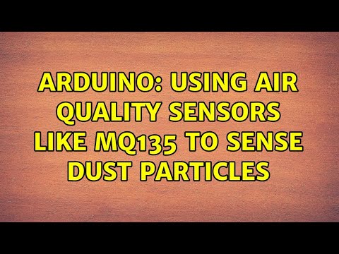 Arduino: Using Air Quality Sensors like MQ135 to sense dust particles