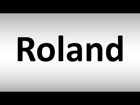 How to Pronounce Roland