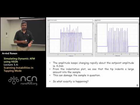nanoHUB-U Fundamentals of AFM L3.4: Dynamic AFM using VEDA - Scanning Instabilities in Tapping Mode