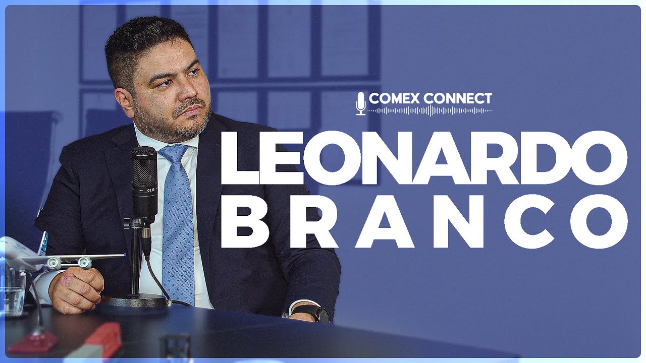 Leonardo Branco  l COMEX CONNECT