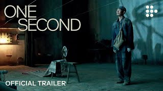 ONE SECOND | Official Trailer | Now showing on MUBI