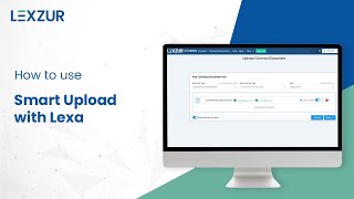 How To Use Smart Upload With LEXA | LEXZUR