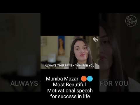 People who never left you 🔴🔵 IS your people -  Muniba Mazari best motivational speech for success