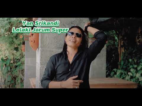 Yan Srikandi ( Lelaki Jarum Super )