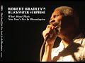 Robert Bradley's Blackwater Surprise - "Gambler" - Live in Bloomington 12.31.05