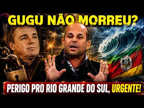 Carlinhos Vidente revela GUGU está vivo? alerta RIO GRANDE DO SUL, fujam dai a água vai invadir! e+