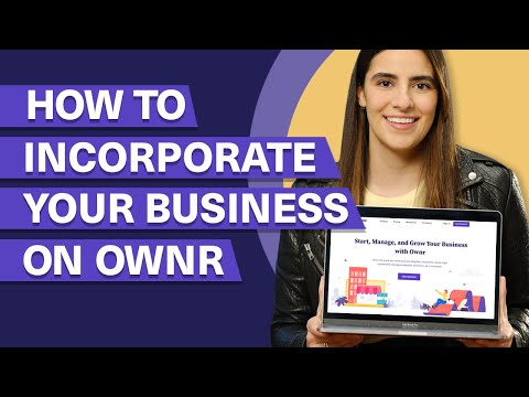 How to Incorporate Your Business on Ownr