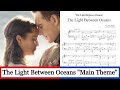 The Light Between Oceans (Main Theme) - Alexandre Desplat