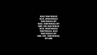 Lil Bibby - M.O.B Lyrics