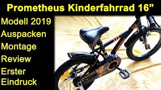 Prometheus Kinderfahrrad 16 Zoll Modell 2019 - Auspacken Montage Einstellungen Review Deutsch