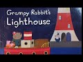 Peppa Pig Grampy Rabbit S Lighthouse Read Aloud