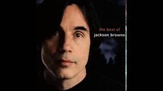 Jackson Browne - The Barricades Of Heaven
