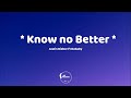 Justin Bieber Know No Better Lyrics Ft Da Baby