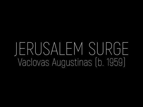 Jerusalem Surge by Vaclovas Augustinas