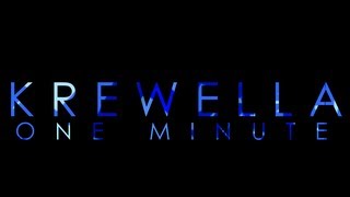 【Lyrics】One Minute - Krewella