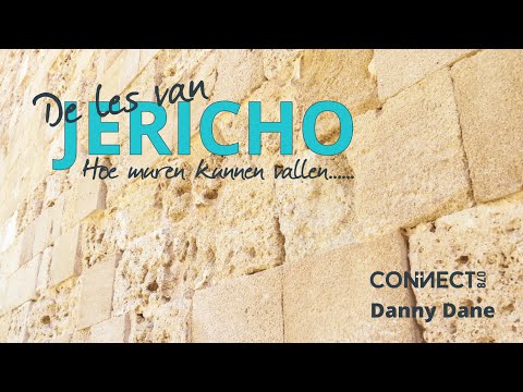 Danny Dane | De les van Jericho: hoe muren kunnen vallen | 3 december 2023
