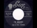 Ike and Tina Turner - I'm Jealous 