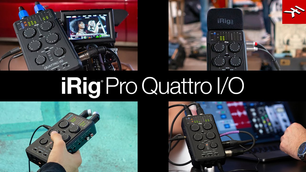 iRig Pro Quattro I/O 4-input professional field recording interface and mixer - YouTube