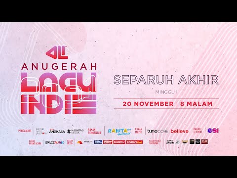 Separuh Akhir 2 Anugerah Lagu Indie 2021