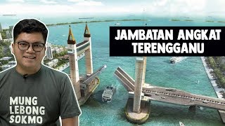Download lagu Jambatan Angkat Terengganu mp3