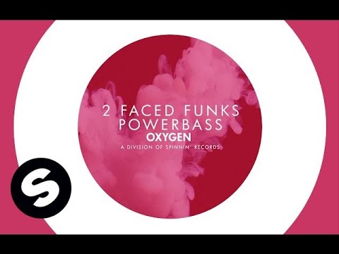 2 Faced Funks - Powerbass (OUT NOW)