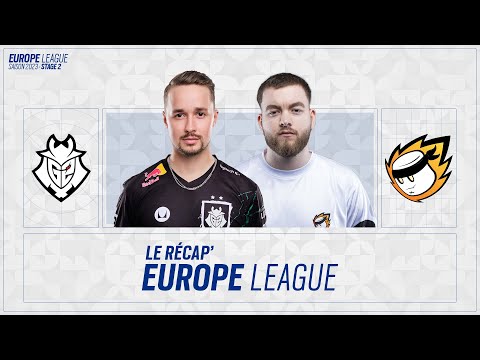 Récap' Europe League 2023 - G2 Esports vs MNM Gaming - Phase de Groupes / Day #5