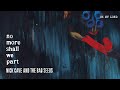 Nick Cave & The Bad Seeds - Oh My Lord (Official Audio)
