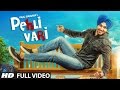 Viraj Sarkaria: Pehli Vari Full Video Song | Desi Routz | Latest Punjabi Song 2016