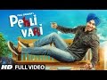 Viraj Sarkaria Pehli Vari Full Video Song Desi Routz Latest Punjabi Song 2016