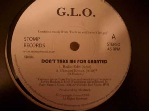 RTQ G.L.O. - Dont Take Me For Granted RTQ