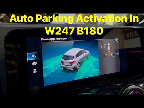 Mercedes Parking Assist: Auto Parking Activation In W247 B180, Code 235