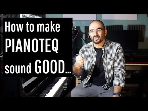 How I get Pianoteq to sound good - the art of sonority