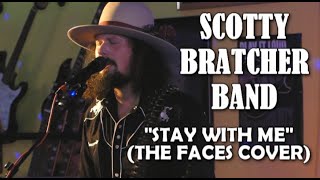 Scotty Bratcher Band:  Stay With Me   Live 11/3/22