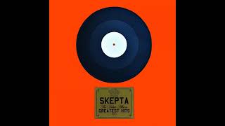 Skepta - Greatest Hits