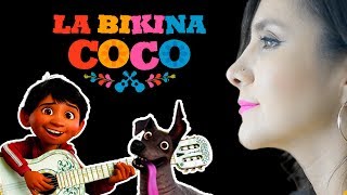 La bikina - Karol Sevilla - LETRA (Inspirado en “COCO”) | Gret Rocha Cover Coco