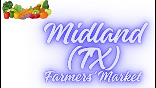 Midland (TX) Farmers' Market (1)