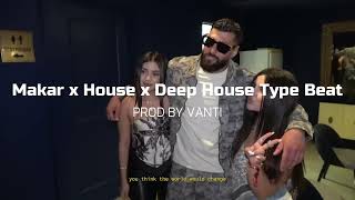[FREE]  Makar x House x Deep House Type Beat - "In The Club"